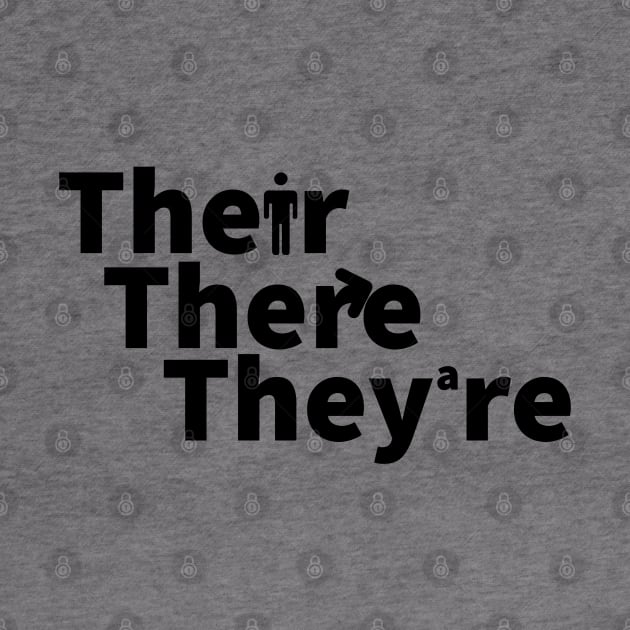 Their There or they're? black print by Karma Chameleon